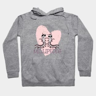 I LOVE MILLIPEDES PINK HEART Hoodie